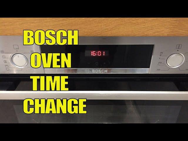 How to change the time on a Bosch Oven