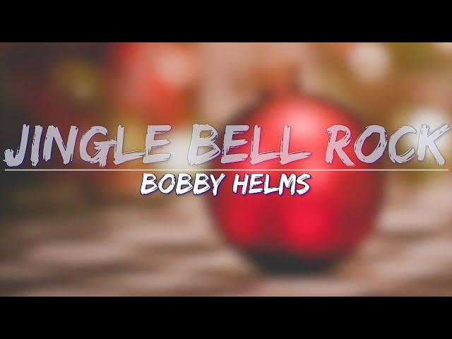 Bobby Helms - Jingle Bell Rock (Lyrics) - Full Audio, 4k Video