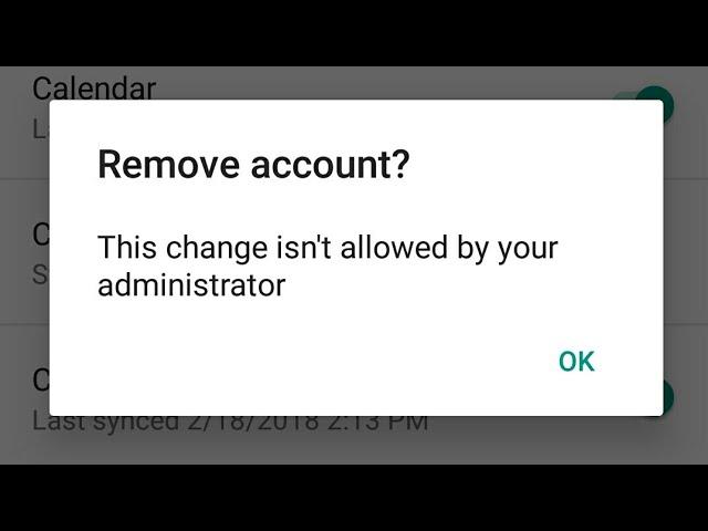 Resolve This change isn't allowed by your administrator in Android