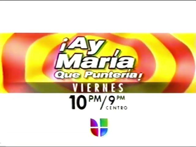 ¡Ay Maria Que Punteria! promo (Univision, 1999)