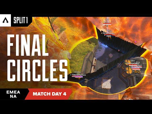 Final Circles | NA/EMEA Pro League Split 1 Match Day 4 | Apex Legends