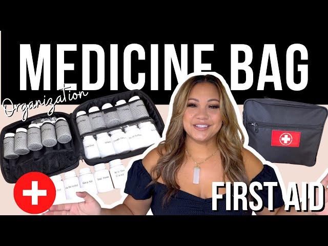 MEDICINE FIRST AID KIT | MEDICATION BAG AND ORGANIZATION | LIST WITH LINKS