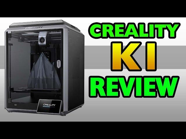 Creality K1 High Speed 3D Printer Review