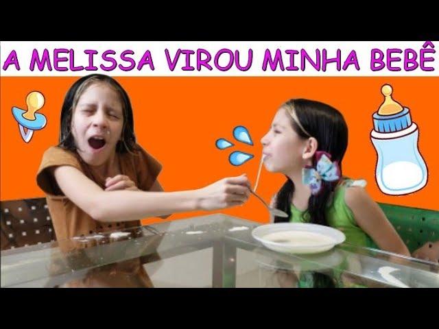 A MELISSA VIROU MINHA BEBÊ POR 1 DIA