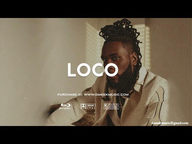 (Burna Boy x Fireboy x Victony x wizkid x Oxlade Type Beat) - LOCO