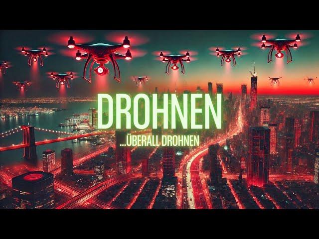 Drohnen.... überall Drohnen