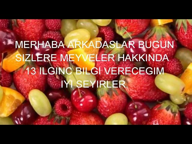 Meyveler hakkında 13 ilginç bilgi