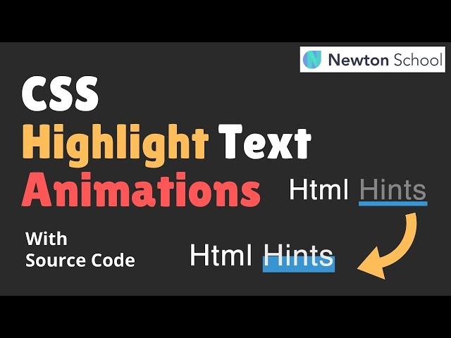 CSS Highlight Text Animations | With Source Code | Project For Beginners