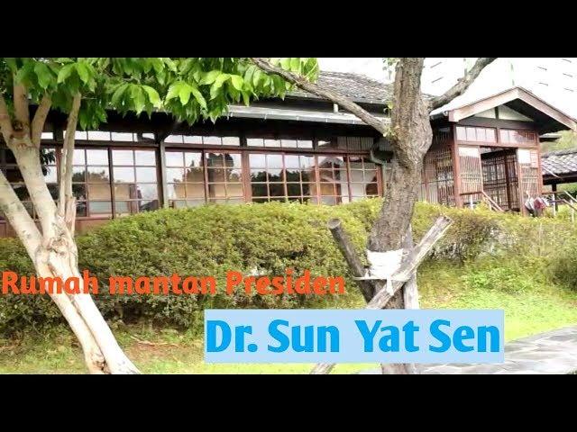 Rumah peninggalan mantan Presiden Tiongkok Dr. Sun Yat Sen