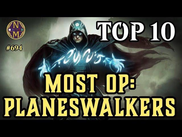 The MOST OVERPOWERED Planeswalkers in Magic: the Gathering