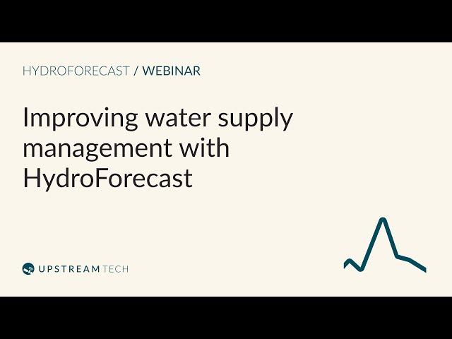 Improving Water Supply Management with HydroForecast