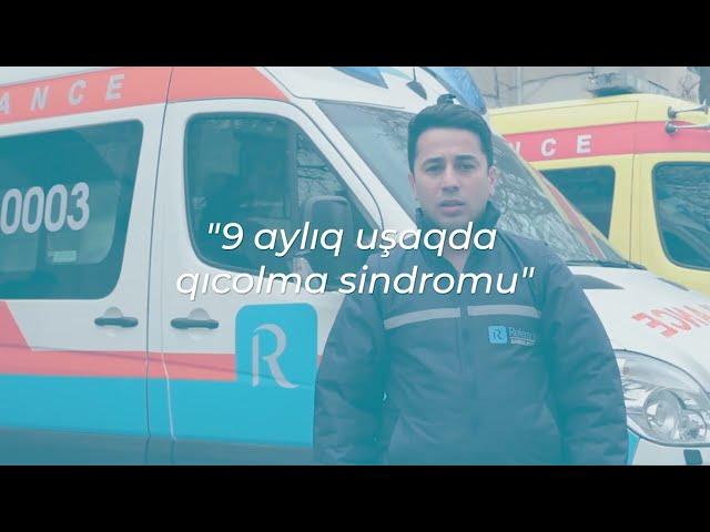 Dr.Ramil Səfərov - 9 aylıq uşaqda qıcolma sindromu