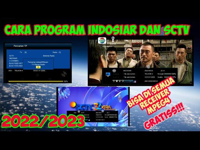 CARA PROGRAM INDOSIAR DAN SCTV TERBARU 2022/2023