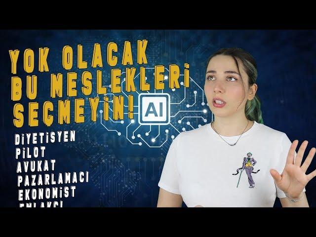 GELECEĞİN MESLEKLERİ ve KAYBOLACAK MESLEKLER