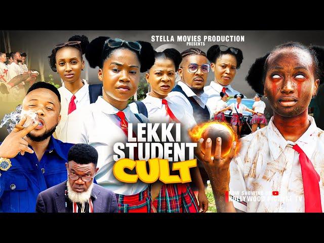 LEKKI STUDENT CULT  5&6- MERCY KENNETH, UGO SPUNKY - NEW 2024 EXCLUSIVE NOLLYWOOD MOVIE