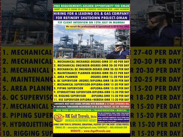 Wanted for Oman - Refinery Shutdown Project #freerecruitment #freevisajobs #freejobalert #job2023