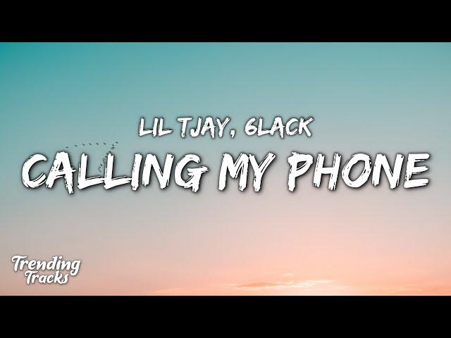 Lil Tjay & 6LACK - Calling My Phone (Clean - Lyrics)