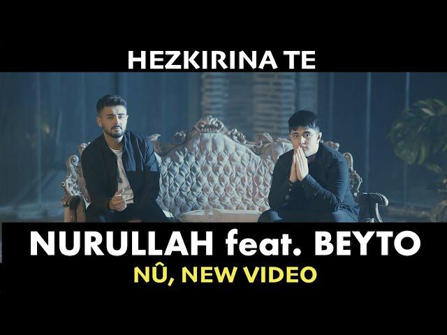 NURULLAH DEMİRCİ & BEYTO - HEZKIRINA TE [4K VIDEO]