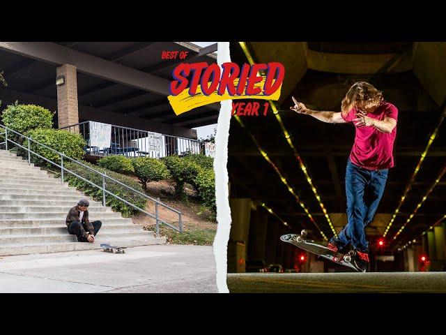 The Best Of STORIED Skateboarding!  Year 1