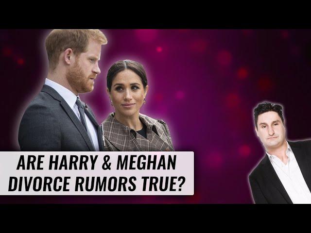 Are Harry & Meghan Divorce Rumors True? | Naughty But Nice