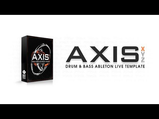 Drum & Bass Ableton Live 10 Template: Ghost Syndicate - Axis X