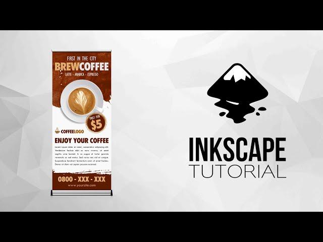 How to Design Professional Roll up Banner | COFFEE | Inkscape Tutorial and Design Inspiration