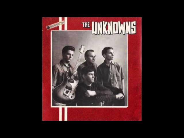 The Unknowns - The Unknowns (Full Album)