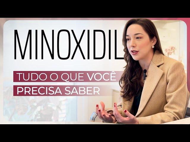 MINOXIDIL | O tratamento famoso para QUEDA DE CABELO