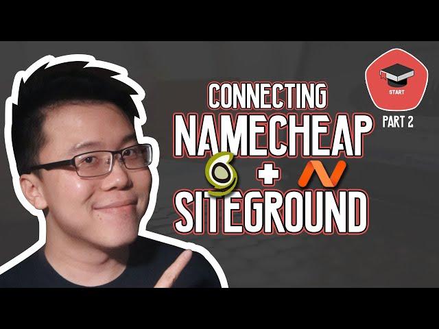 How to Connect NameCheap Domain to SiteGround Tutorial