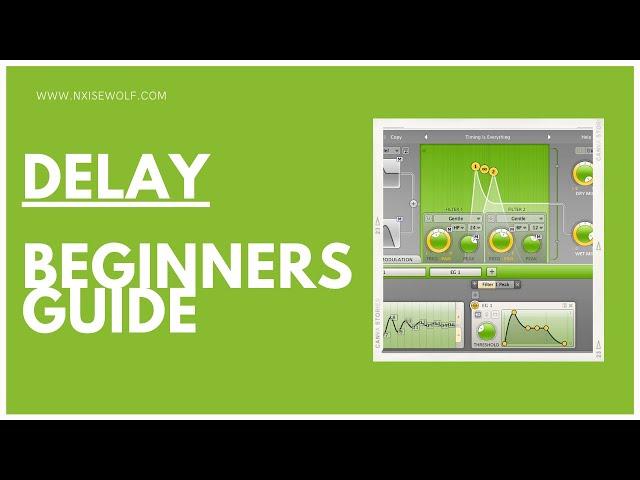 A Brief Introduction To Delay - Ableton Live