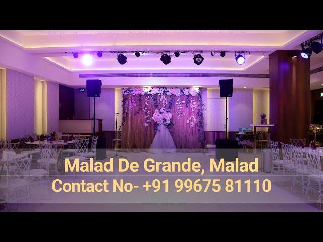 Malad De Grande Malad | Best Banquet Hall in Malad | Top Wedding Hall in Malad