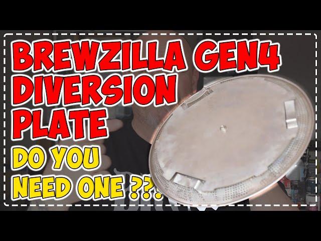 Brewzilla Gen 4 - Diversion Plate - Do you need it??? - 35L & 65L