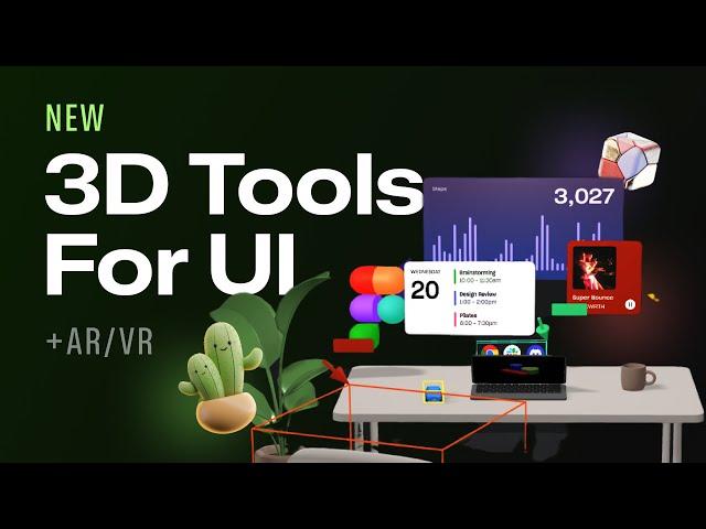 New 3D UI Design Tools + Figma AR/VR! | Design Essentials