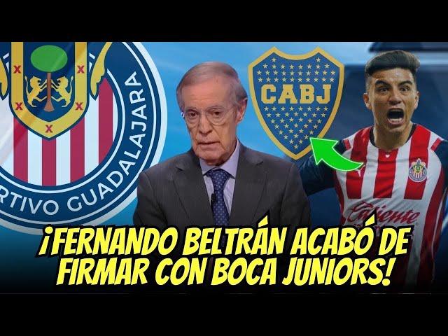 ¡FENÓMENO en el mercado! FERNANDO BELTRÁN se va al BOCA JUNIORS | ultimas noticias del chivas hoy