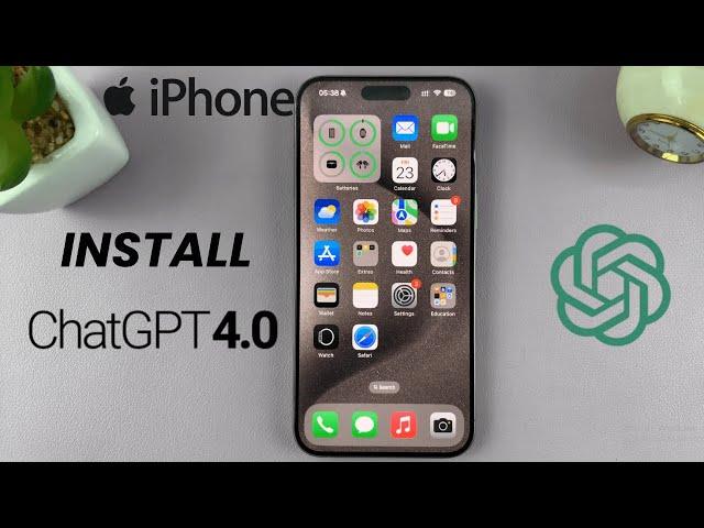 How To Install ChatGPT 4o On iPhone