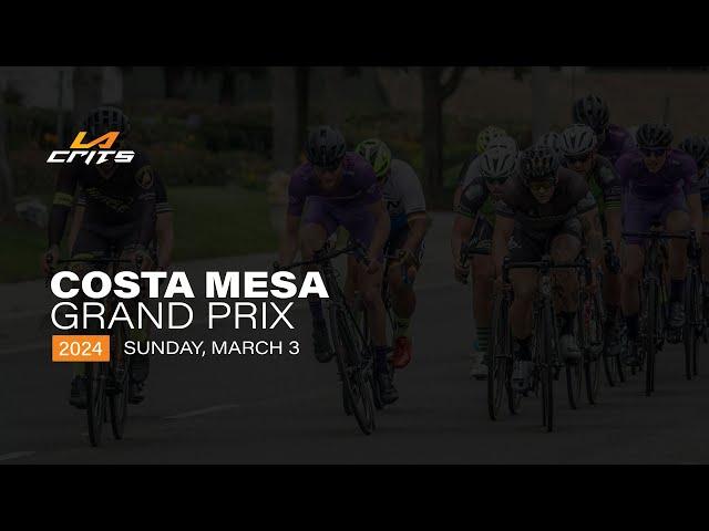 Costa Mesa Grand Prix | Livestream | LA Crits