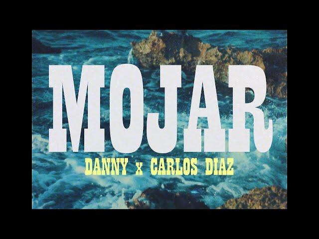 DANNY  CARLOS DIAZ - MOJAR ( Official Video ) by Felo