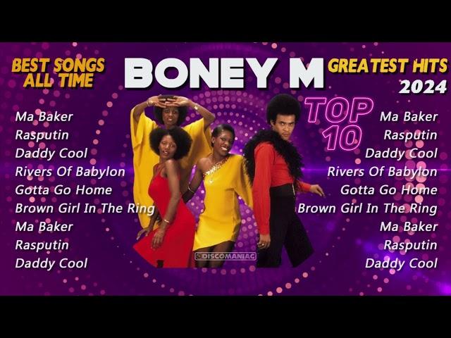 Boney M 2024 MIX Greatest Hits - Rasputin, Ma Baker, Daddy Cool, Rivers Of Babylon