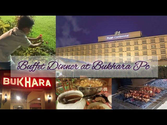 Pearl Continental hotel Rawalpindi -Bukhara Restaurant Honest Review|PC