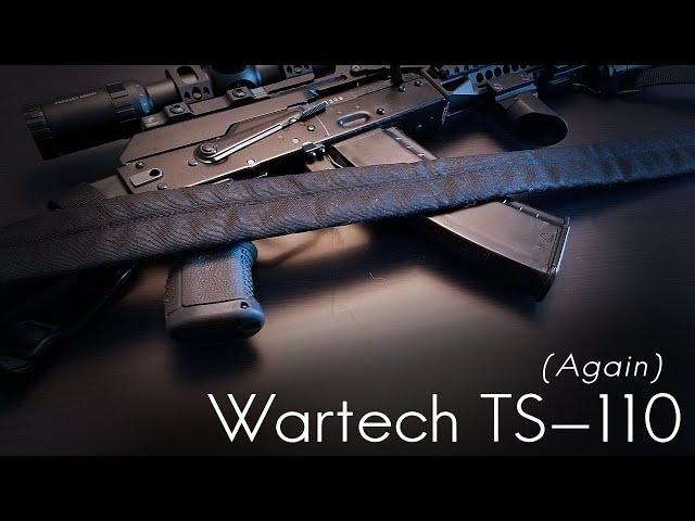 Returning to the Wartech TS-110 Sling