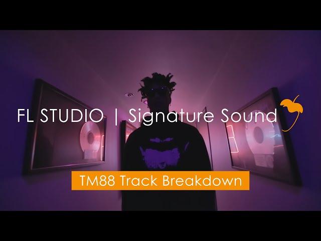 FL STUDIO Signature Sound | TM88 Track Breakdown