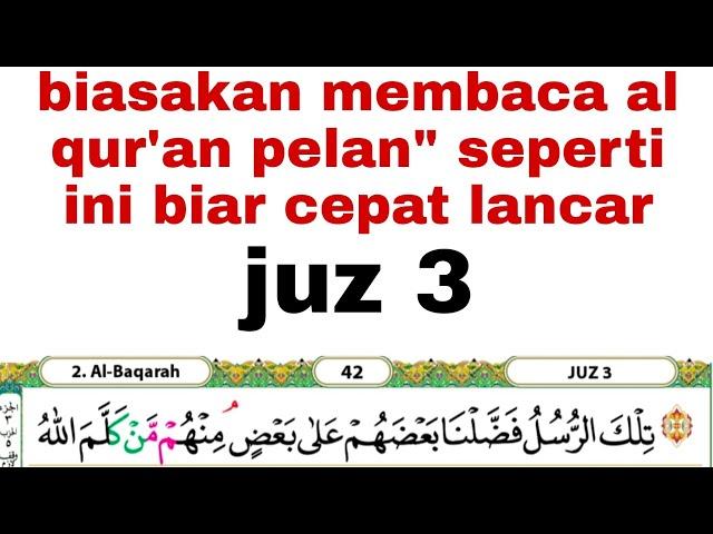 Begini cara belajar membaca al qur'an untuk pemula dan para lansia #juz3