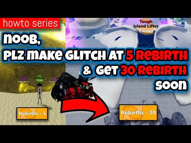 I Made Glitch at 5 and Get 30 Rebirth Fast in Public Server! - Howto Series | Roblox Muscle Legends