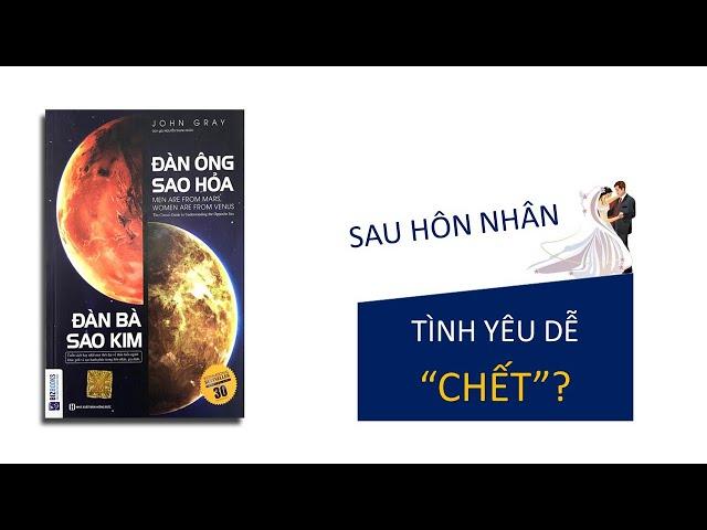 Tóm tắt sách: ĐÀN ÔNG SAO HOẢ, ĐÀN BÀ SAO KIM (John Gray)