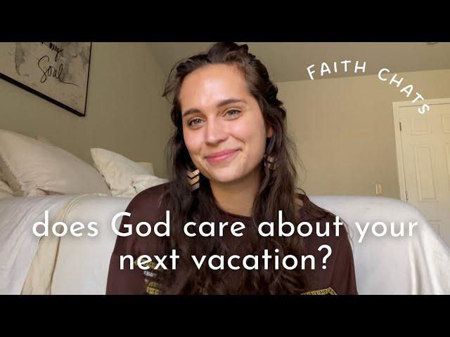 I've Been to 21 States & 15 Countries! Here's Why I Think God Cares Where & How You Travel