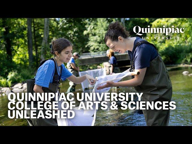 Quinnipiac University College of Arts & Sciences Unleashed