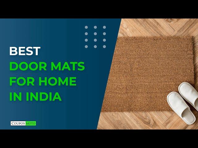 Best Door Mats For Home | Top 10 Door Mats In India For Home