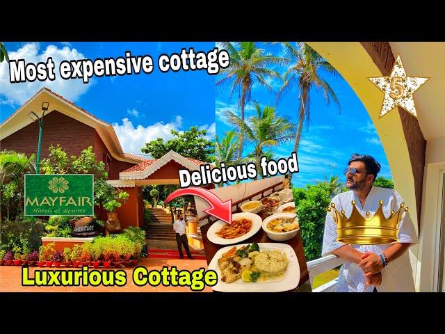 I stayed at Most Expensive Cottage || Mayfair Heritage || ₹15000 per night || luxurious food & more