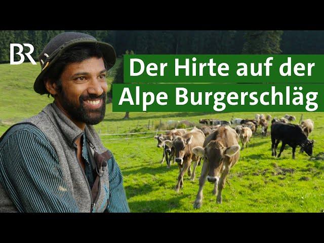 Fremde Wurzeln, Heimat Allgäu: Der Hirte von der Alpe Burgerschläg | Unser Land | BR