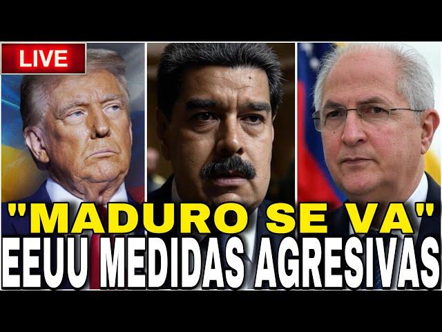 EN VIVO: "MADURO SE VA" EEUU tomar medidas AGRESIVAS contra LA DICTADURA